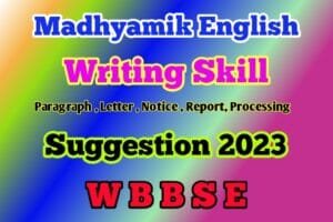 Madhyamik English Writing Skill Suggestion with Answers