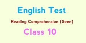 English Test: Reading Comprehension (Seen) 2024