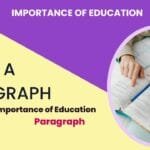Write an essay on the Importance of Education in 250 words