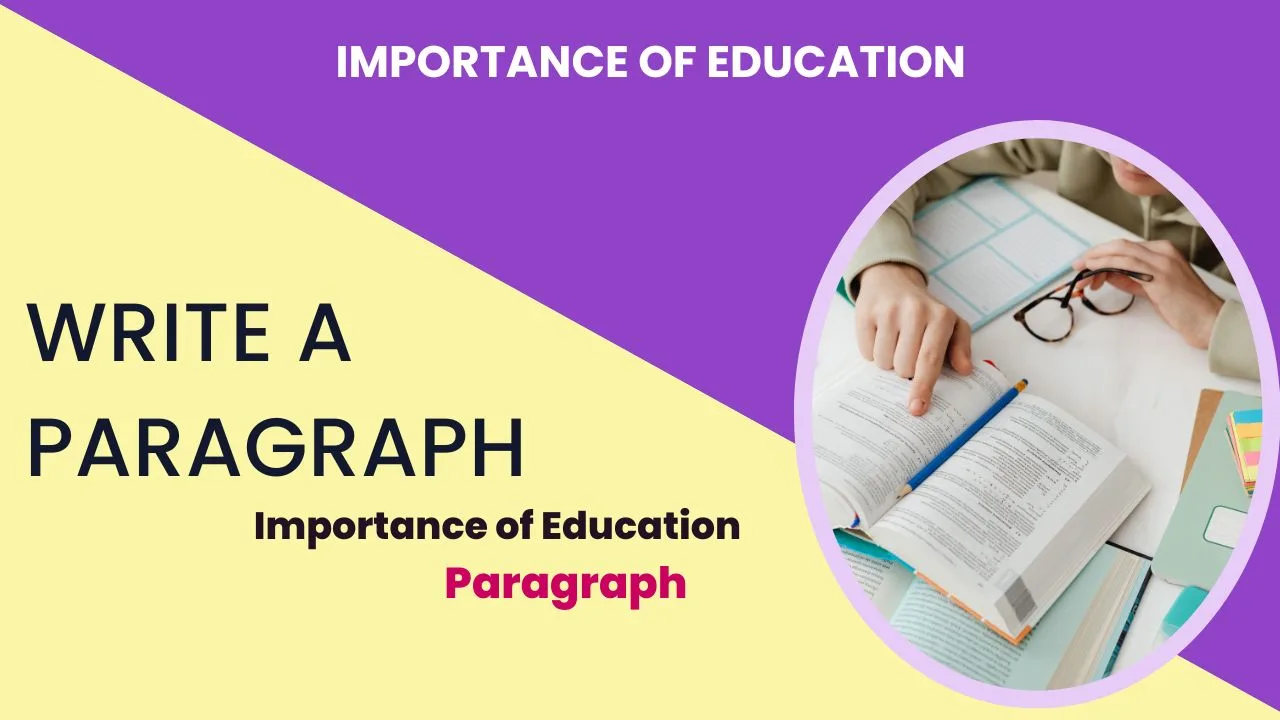 Write an essay on the Importance of Education in 250 words