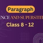Paragarph Writing on Science and Superstitions 300 words