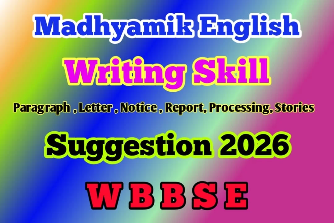Madhyamik English Writing Skill Suggestion 2026 with Answers